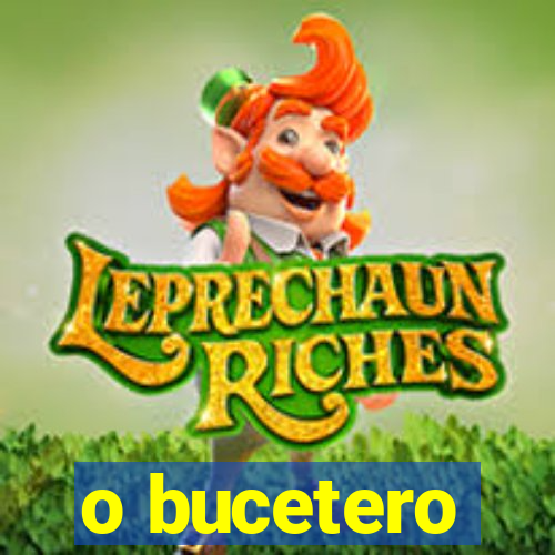 o bucetero